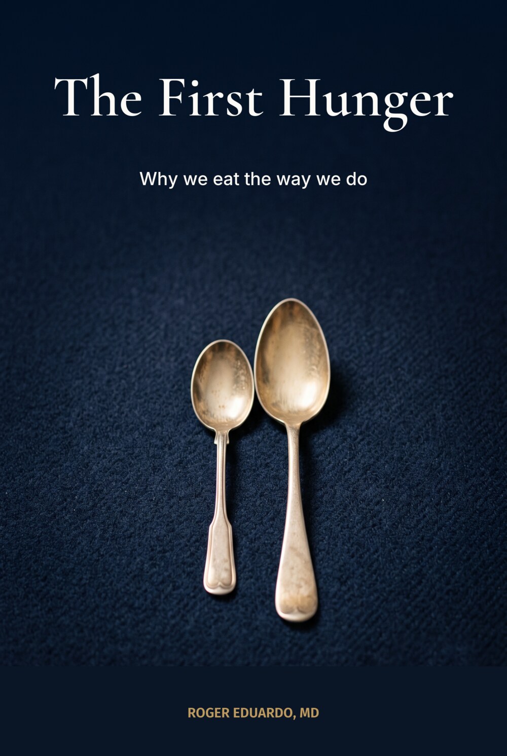 The First Hunger book cover